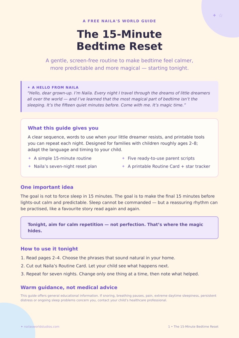 Cover of Naila's free guide, The 15-Minute Bedtime Reset — a printable PDF with a note from Naila, a simple bedtime sequence, parent scripts and a seven-night reset plan.